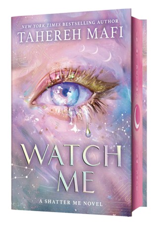 A Shatter Me: Watch Me by Tahereh Mafi - Book