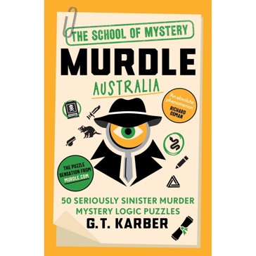 The School on Mystery Murdle Australia by G.T. Karber - Book