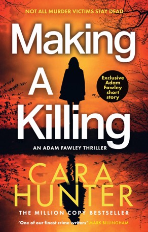 Adam Fawley: Making a Killing by Cara Hunter - Book