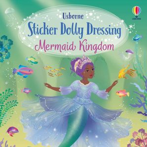 Sticker Dolly Dressing Mermaid Kingdom - Fiona Watt