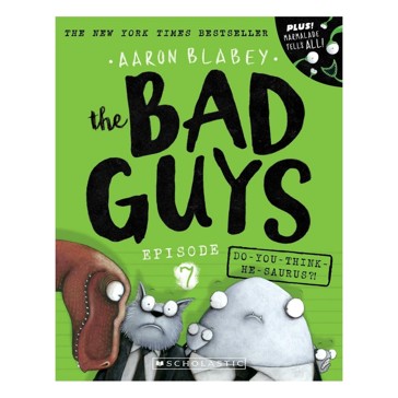 The Bad Guys: Episode 7 by Aaron Blabey - Book