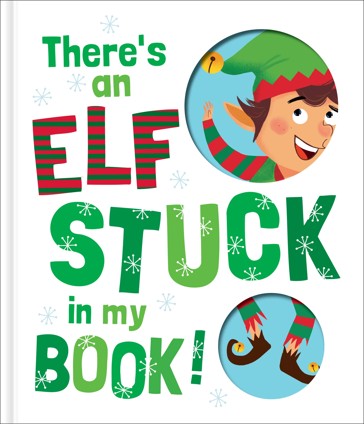 Theres An Elf Stuck In My Book