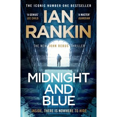 Midnight and Blue: The New John Rebus Thriller by Ian Rankin - Book