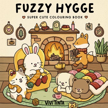 Fuzzy Hygge Super Cute Colouring Book by Vivi Tinta - Book
