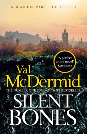 Karen Pirie: Silent Bones by Val McDermid - Book