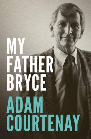 My Father Bryce by Adam Courtenay - Book