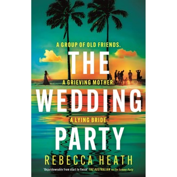 The Wedding Party by Rebecca Heath - Book
