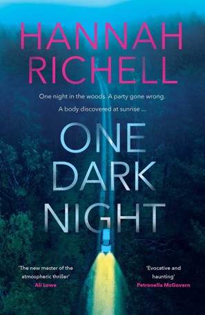One Dark Night by Hannah Richell - Book