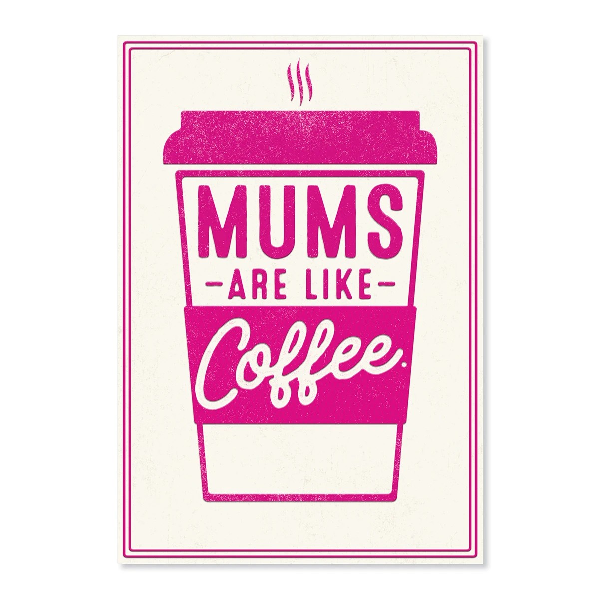 Hallmark Mother's Day Card - Mums are Like Coffee 3 of 3