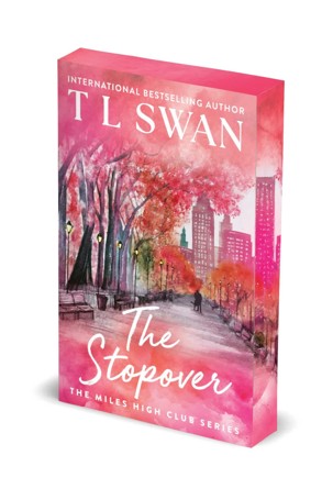 The Miles High Club: The Stopover by T L Swan - Book