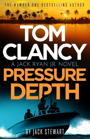 Tom Clancy Pressure Depth: Jack Ryan Jr. Book 15 by Jack