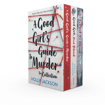 A Good Girl's Guide to Murder: The Collection - Holly Jackson