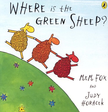 Where is the Green Sheep? - Mem Fox