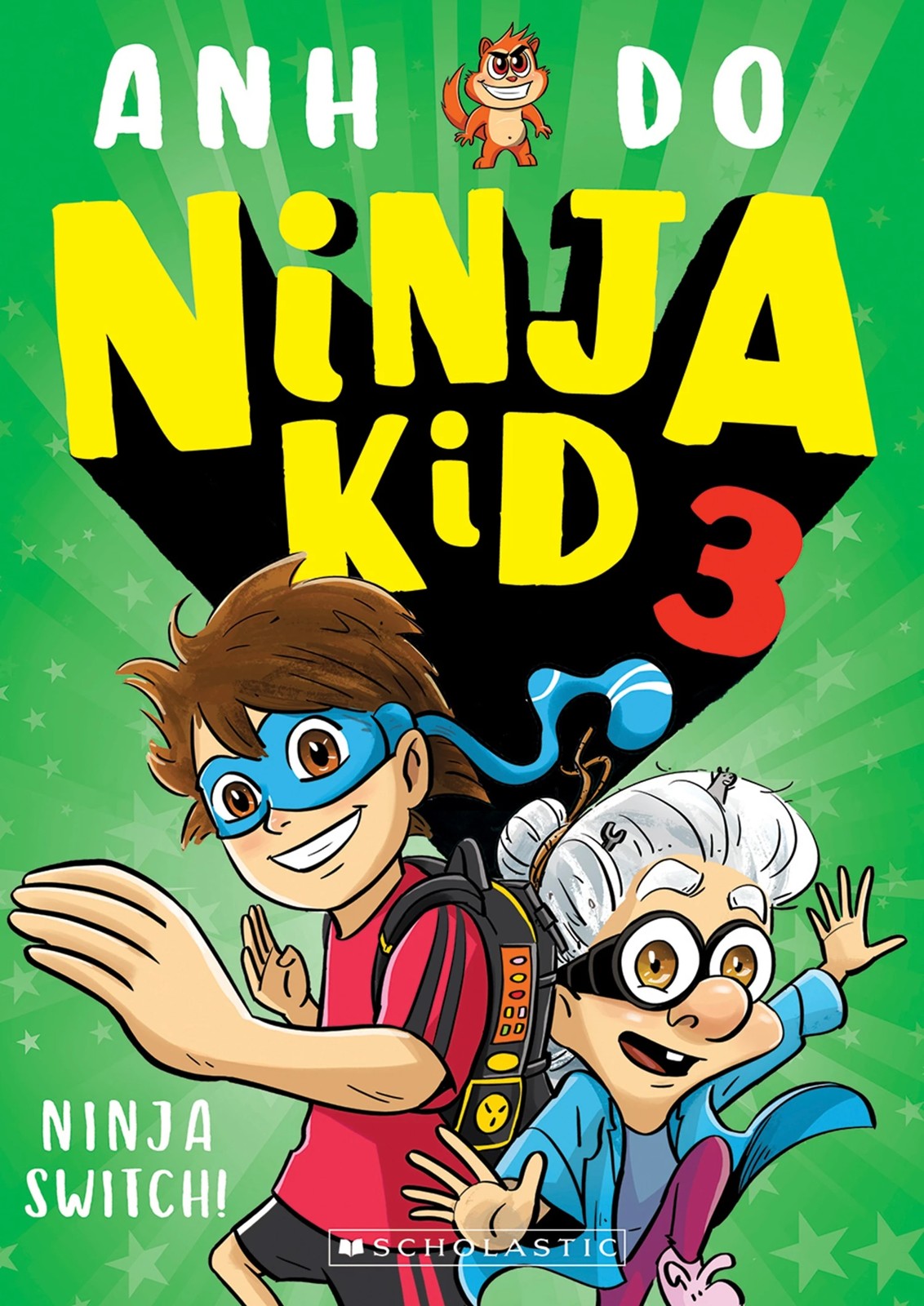 Ninja Talent Pack! Ninja Kid 15-Book Boxed Set by Anh Do - Book 4 of 5