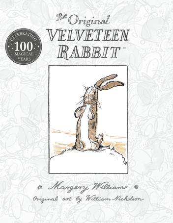 Velveteen Rabbit [Anniversary Edition] - Margery Williams, William Nicholson