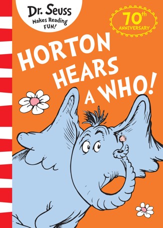 Horton Hears A Who! by Dr. Seuss - Book