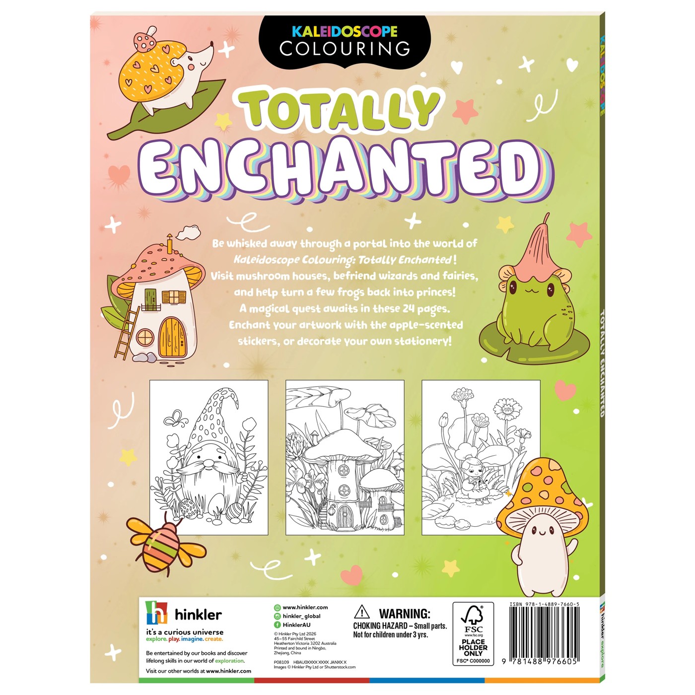 Kaleidoscope Colouring: Totally Enchanted - Book 2 of 5
