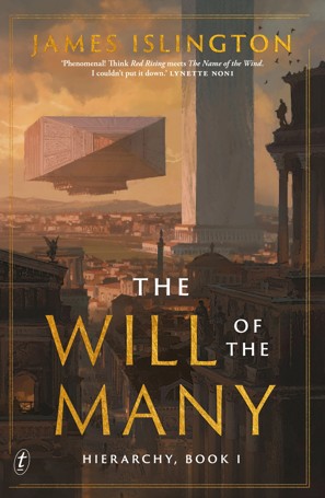 Hierarchy: The Will of the Many by James Islington - Book 1