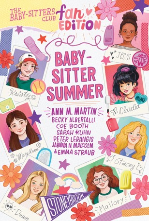The Baby-Sitters Club Fan Edition: Baby-Sitter Summer by Ann Martin - Book