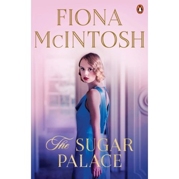 The Sugar Palace - Fiona Mcintosh