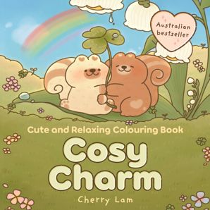 Cosy Charm: Cute and Relaxing Colouring Book by Cherry Lam - Book product image