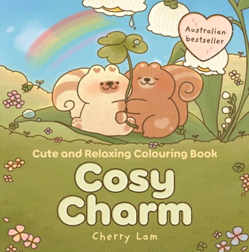 Cosy Charm: Cute and Relaxing Colouring Book by Cherry Lam - Book