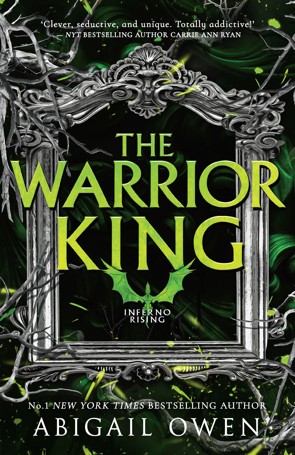 Inferno Rising: The Warrior King by Abigail Owen - Book