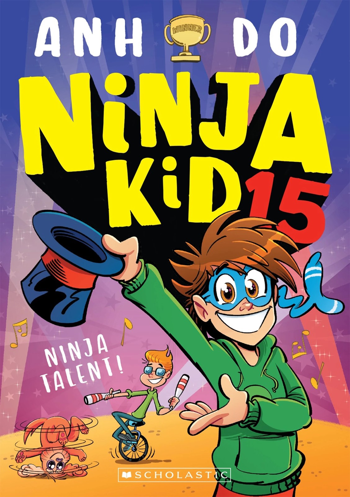 Ninja Talent Pack! Ninja Kid 15-Book Boxed Set by Anh Do - Book 5 of 5