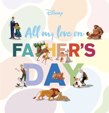 Disney All My Love on Father's Day - Book
