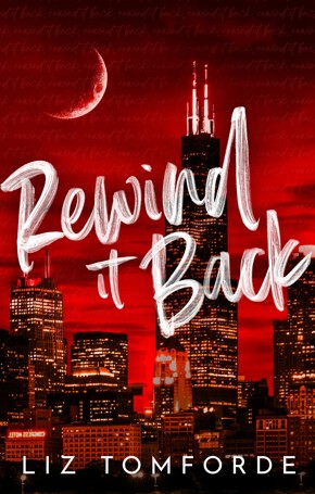 Rewind It Back by Liz Tomforde - Book
