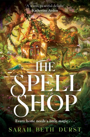The Spellshop by Sarah Beth Durst - Book