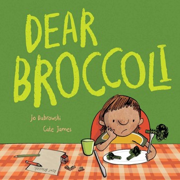 Dear Broccoli by Jo Dabrowski - Book