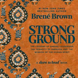 Strong Ground by Brene Brown - Book