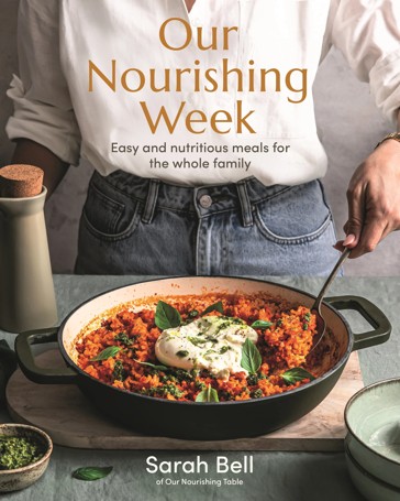 Our Nourishing Week by Sarah Bell - Book