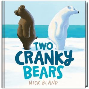 Two Cranky Bears by Nick Bland - Book product image