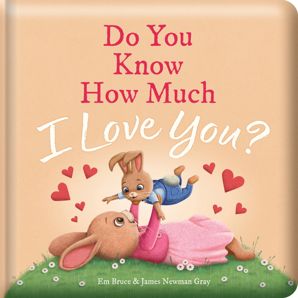 Do You Know How Much I Love You? by Em Bruce - Book product image