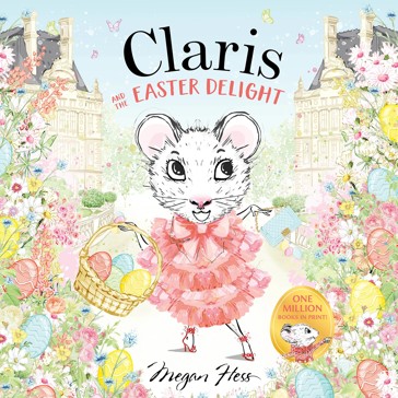 Claris and the Easter Delight by Megan Hess - Book