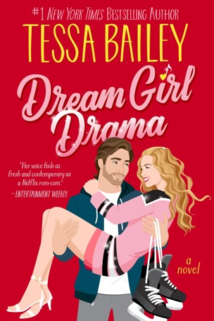 Dream Girl Drama: A Novel by Tessa Bailey - Book