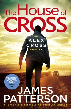 Alex Cross: The House of Cross by James Patterson - Book