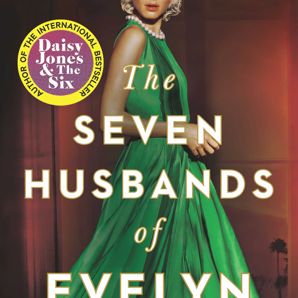 Seven Husbands Of Evelyn Hugo - Taylor Jenkins Reid