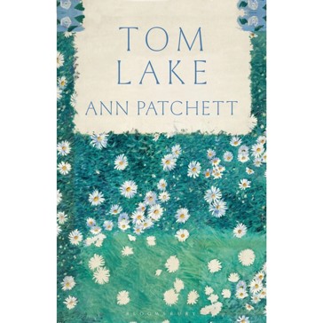 Tom Lake - Ann Patchett