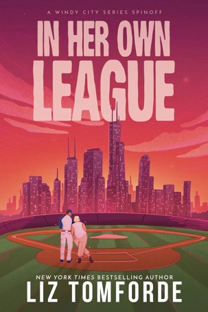 In Her Own League by Liz Tomforde - Book