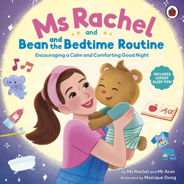 Ms Rachel and Bean and the Bedtime Routine by Ms Rachel and Mr Aron - Book