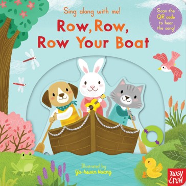 Row, Row, Row Your Boat (Sing Along With Me!)