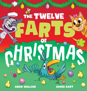 The Twelve Farts of Christmas by Adam Wallace - Book