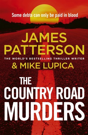 The Country Road Murders by James Patterson and Mike Lupica - Book