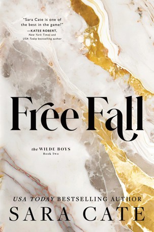 Free Fall: The Wilde Boys by Sara Cate - Book 2