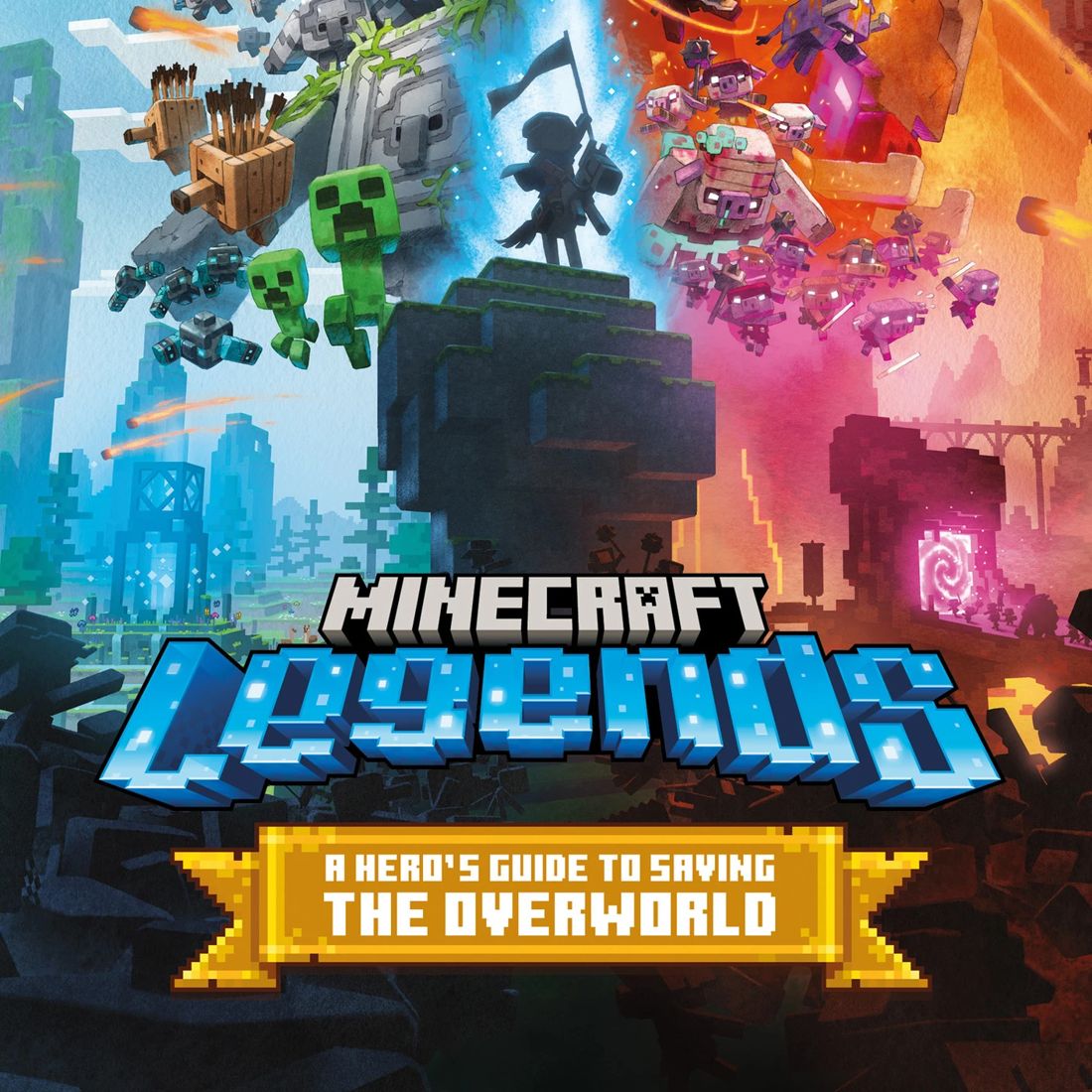 Minecraft Legends A Heros Guide To Saving The Overworld - Mojang Ab ...