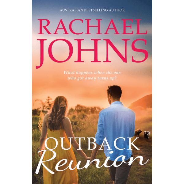 Outback Reunion by Rachael Johns - Book