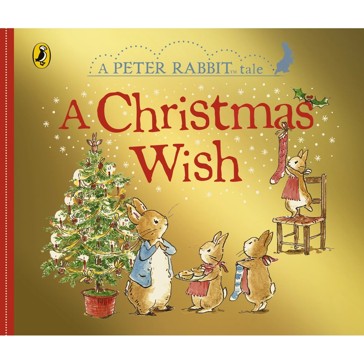 A Peter Rabbit Tale : A Christmas Wish by Beatrix Potter - Board Book